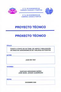 Puesta a punto de un túnel de viento y realización de ensayos aerodinámicos de tableros de puentes