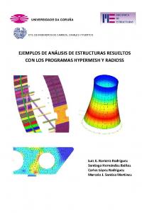 Ejemplos de análisis de estructuras resueltos con los programas de Hypermesh y Radioss 