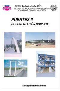 Puentes II. Diseño, análisis y construcción