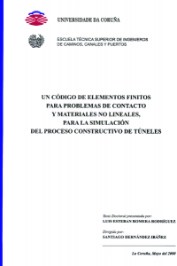 Un código de elementos finitos para problemas de contacto y materiales no lineales, para la simulación del proceso constructivo de túneles