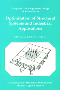 Optimization of structural systems and industrial applications
